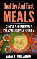 Cover: Healthy And Fast Meals - Urgesta AS