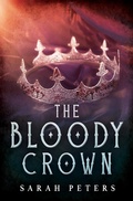 Cover: The Bloody Crown - King's Blade Press