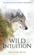 Cover: Wild Intuition - Melissa Wild