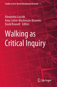 Enlarge image Cover: Walking as Critical Inquiry - Springer