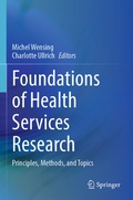 Cover: Foundations of Health Services Research - Springer