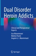 Bild: Dual Disorder Heroin Addicts - Springer