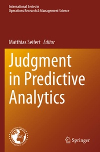Enlarge image Cover: Judgment in Predictive Analytics - Springer