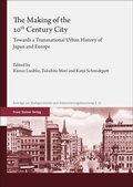Cover: The Making of the 20th Century City - Franz Steiner Verlag