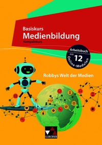 Abbildung von: Basiskurs Medienbildung - Kompaktkurs / Basiskurs Medienbildung Kompaktkurs - Buchner, C.C.