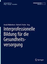 Abbildung von: Interprofessionelle Bildung für die Gesundheitsversorgung - Springer