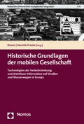 Bild: Historische Grundlagen der mobilen Gesellschaft - Nomos