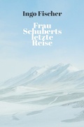 Cover: Frau Schuberts letzte Reise - epubli