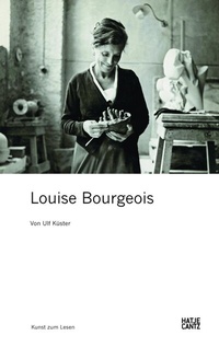 Abbildung von: Louise Bourgeois - Hatje Cantz Verlag
