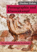 Cover: Pornographie und Klassenkampf - Promedia