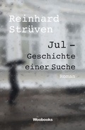 Cover: Jul - Geschichte einer Suche - Kick Verlag GmbH