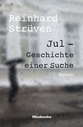 Cover: Jul - Geschichte einer Suche - Kick Verlag GmbH