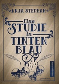 Cover: Eine Studie in Tintenblau - Edition Roter Drache