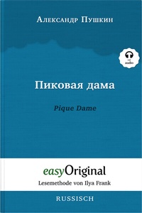 Abbildung von: Pikovaya Dama / Pique Dame (Buch + Audio-CD) - Lesemethode von Ilya Frank - Zweisprachige Ausgabe Russisch-Deutsch - EasyOriginal Verlag