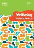 Cover: International Primary Wellbeing Student's Book 6 - Collins