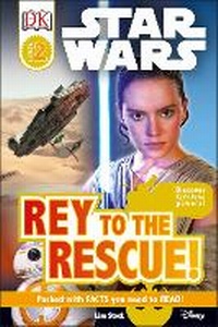 Enlarge image Cover: Star Wars Rey to the Rescue! - DK Children