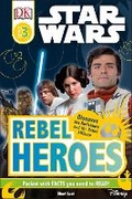 Cover: Star Wars Rebel Heroes - DK Children