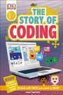 Cover: The Story of Coding - DK Children