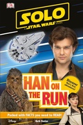 Cover: Solo A Star Wars Story Han on the Run - DK Children