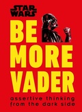 Cover: Star Wars Be More Vader - DK