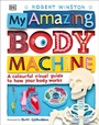 Cover: My Amazing Body Machine - DK Children