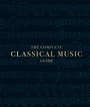 Cover: The Complete Classical Music Guide - DK