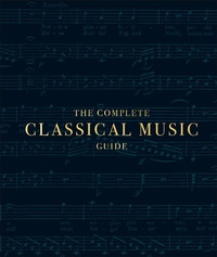 Abbildung von: The Complete Classical Music Guide - DK