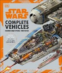 Enlarge image Cover: Star Wars Complete Vehicles New Edition - DK Children