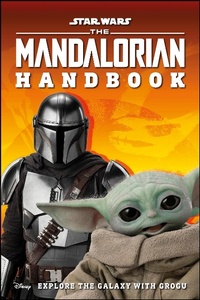Abbildung von: Star Wars The Mandalorian Handbook - DK Children