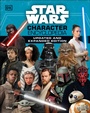 Cover: Star Wars Character Encyclopedia Updated And Expanded Edition - DK Children