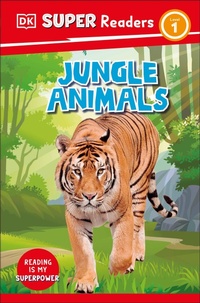 Abbildung von: DK Super Readers Level 1 Jungle Animals - DK Children