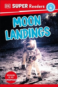 Abbildung von: DK Super Readers Level 4 Moon Landings - DK Children