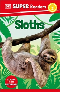 Abbildung von: DK Super Readers Level 2 Sloths - DK Children