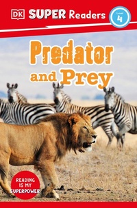 Abbildung von: DK Super Readers Level 4 Predator and Prey - DK Children