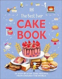 Abbildung von: The Best Ever Cake Book - DK Children