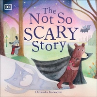 Abbildung von: The Not So Scary Story - DK Children
