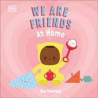 Abbildung von: We Are Friends: At Home - DK Children