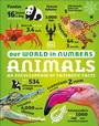 Cover: Our World in Numbers Animals - DK Children