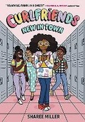 Cover: Curlfriends: New in Town (A Graphic Novel) - Little, Brown Young Readers