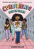 Cover: Curlfriends: New in Town (A Graphic Novel) - Little, Brown Young Readers