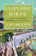 Cover: Every Step Is Home - Westminster/John Knox Press,U.S.