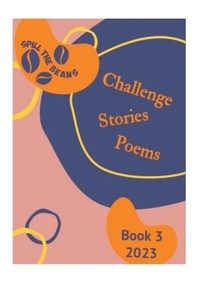 Abbildung von: Spill the Beans Challenge Stories Poems - Purple Pineapple Publishing