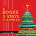 Cover: A Booze & Vinyl Christmas - Running Press Adult