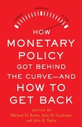 Cover: How Monetary Policy Got Behind the Curve-and How to Get Back - Hoover Press