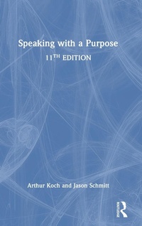 Abbildung von: Speaking with a Purpose - Routledge