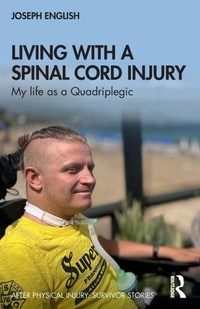 Enlarge image Cover: Living with a Spinal Cord Injury - Routledge