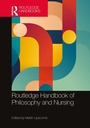 Cover: Routledge Handbook of Philosophy and Nursing - Routledge