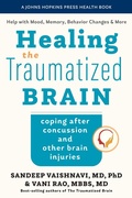Cover: Healing the Traumatized Brain - Johns Hopkins University Press