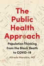 Cover: The Public Health Approach - Johns Hopkins University Press