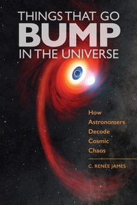 Abbildung von: Things That Go Bump in the Universe - Johns Hopkins University Press